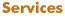 Services